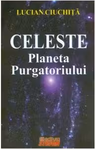 Celeste - Planeta Purgatoriului