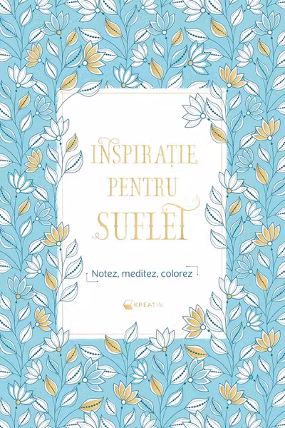 Inspiratie pentru suflet