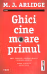 Ghici cine moare primul