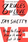 8 Rules of Love: From Sunday Times No.1 bestselling