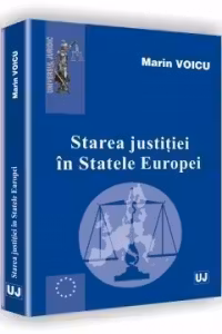 Starea justitiei in Statele Europei