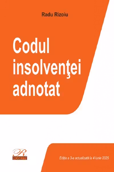 Codul insolventei adnotat. Editia a 3-a