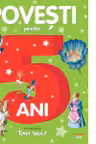 Povesti pentru copii de 5 ani