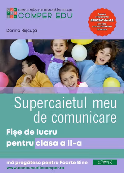 Supercaietul meu de comunicare. Fise de lucru pentru Clasa 2