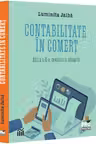 Contabilitatea in comert. Editia a II-a Jalba Luminita