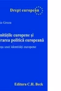 Comunitatile europene si cooperarea politica europeana. Emergenta unei identitati europene