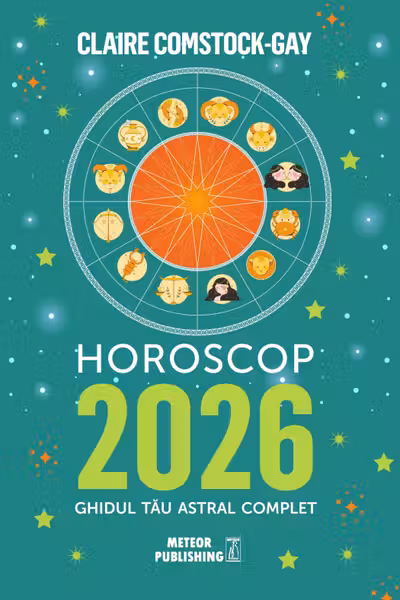 Horoscop 2026. Ghidul tau astral complet