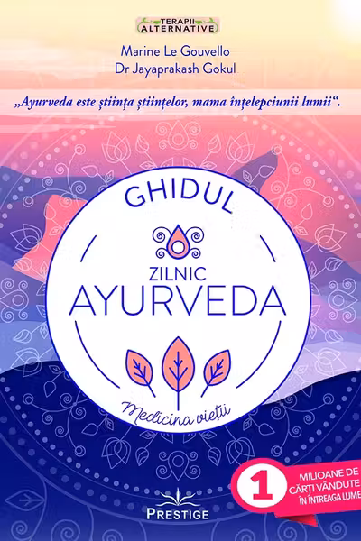 Ghidul zilnic Ayurveda
