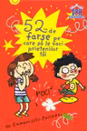 52 de farse pe care sa le faci prietenilor tai