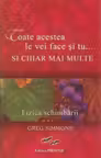 Toate acestea le vei face si tu… si chiar mai multe