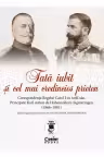 Tata iubit si cel mai credincios prieten