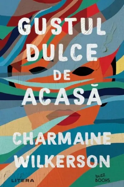 GUSTUL DULCE DE ACASA. Charmaine Wilkerson