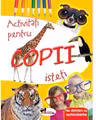 Ne distram cu autocolante. Activitati pentru copii isteti