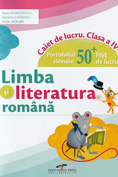 Limba și literatura română - Clasa 4 - Caiet de lucru