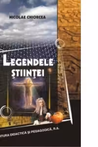 Legendele stiintei