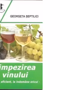 Limpezirea vinului - Simplu, eficient, la indemana oricui