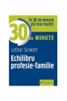 Echilibru profesie-familie