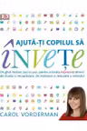 Ajuta-ti copilul sa invete