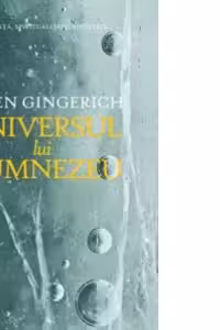 Universul lui Dumnezeu
