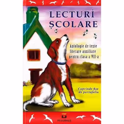 Lecturi scolare clasa a VII a