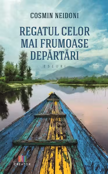 Regatul celor mai frumoase depărtări