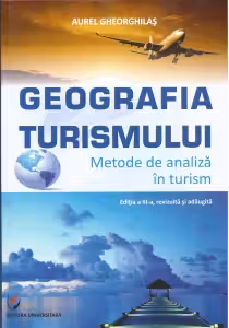 Geografia Turismului. Metode de analiza in turism