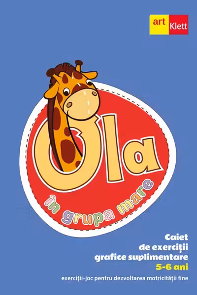 Ola in grupa mare 5-6 ani. Caiet de exercitii grafice suplimentare