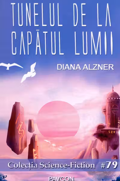 Tunelul de la capătul lumii