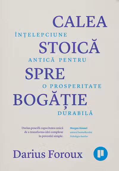 Calea stoica spre bogatie