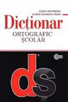 Dictionar ortografic scolar