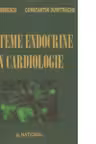 Sisteme endocrine in cardiologie