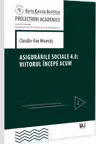 Asigurarile sociale 4.0: viitorul incepe acum