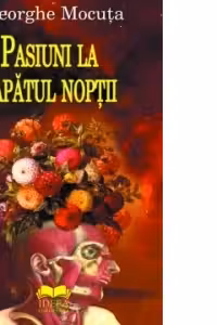 Pasiuni la capatul noptii