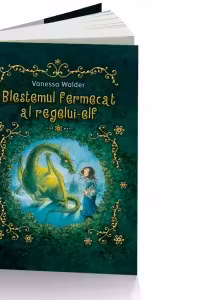 Blestemul fermecat al regelui-elf