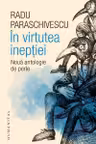 In virtutea ineptiei