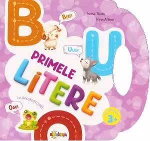 Primele litere cu onomatopee. 3+