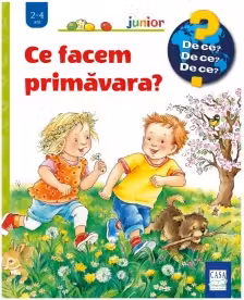 Ce facem primavara?
