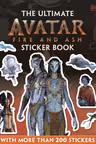 The Ultimate Avatar Fire and Ash Sticker Book