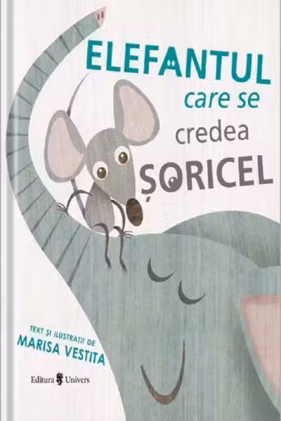 Elefantul care se credea șoricel