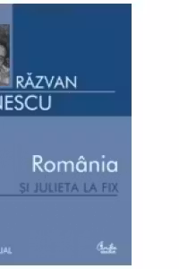 Romania si Julieta la fix