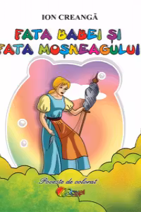 Fata Babei si Fata Mosneagului