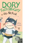 Dory Fantasmagory si oaia neagra