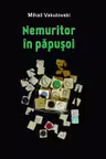 Nemuritor in papusoi