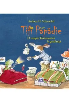 Tifi Papadie - O noapte fantomatica la gradinita