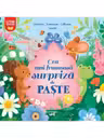 CEA MAI FRUMOASA SURPRIZA DE PASTE