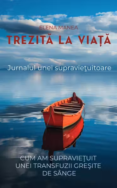 Trezita la viata. Jurnalul unei supravietuitoare