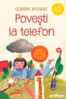 Povesti la telefon. ART
