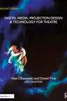 Digital Media, Projection Design, and Technology for Theatre