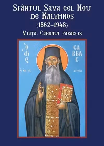 Sfântul Sava cel Nou de Kalymnos (1862-1948). Viața. Canonul paraclis