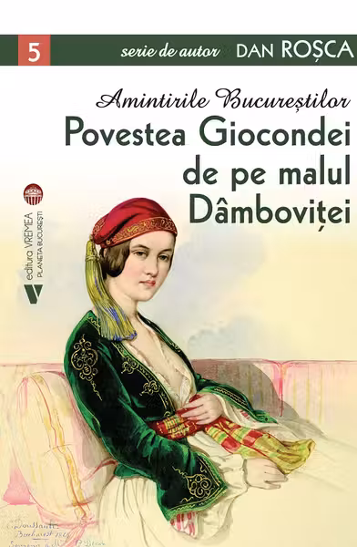 Povestea Giocondei de pe malul Dambovitei